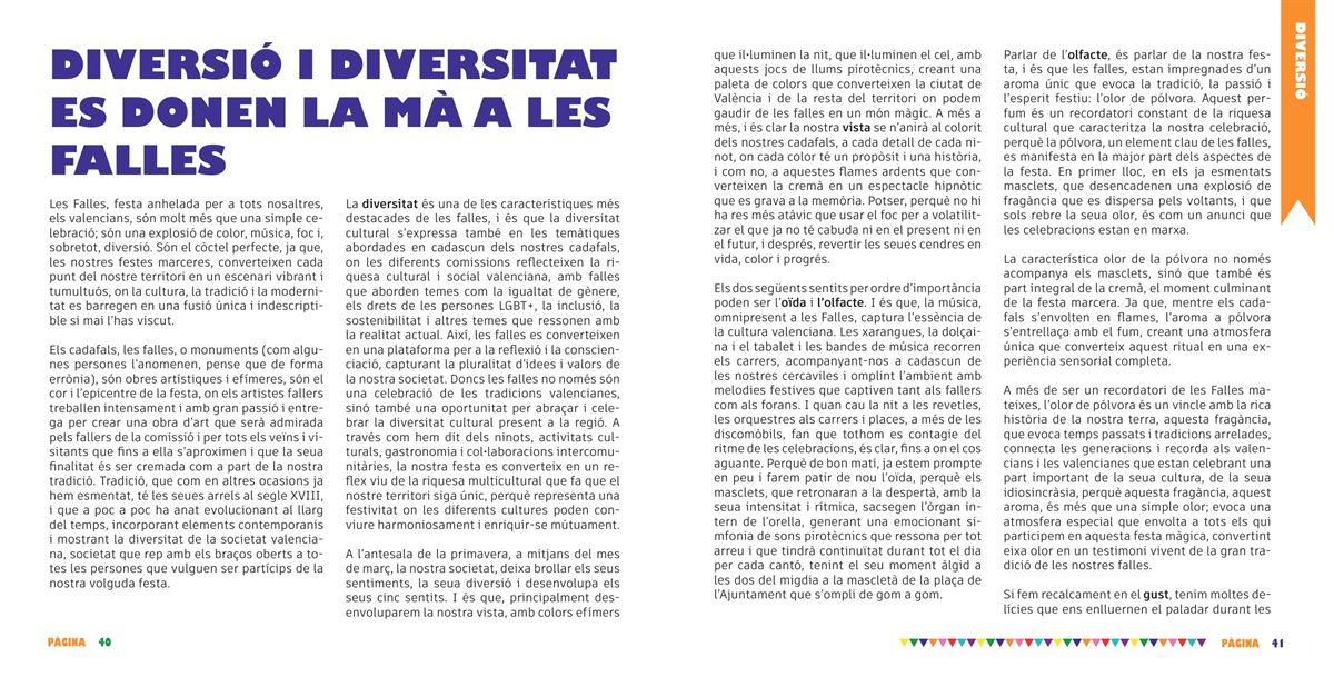 Diversión y diversidad se dan la mano en las Fallas